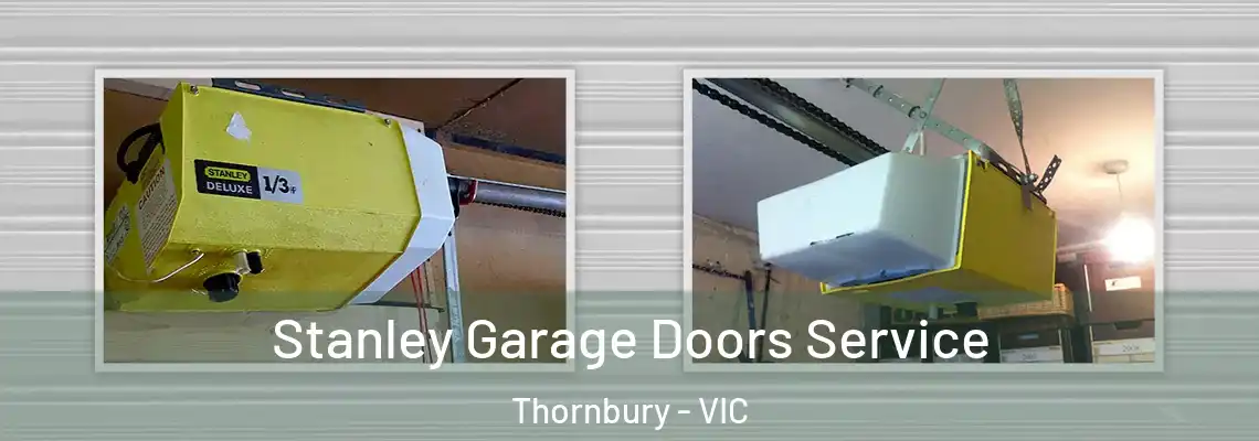 Stanley Garage Doors Service Thornbury - VIC