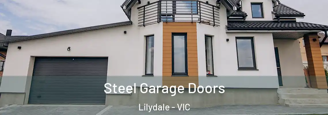  Steel Garage Doors Lilydale - VIC