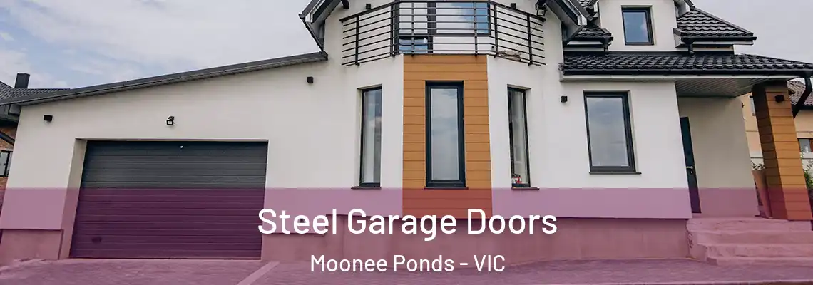 Steel Garage Doors Moonee Ponds - VIC