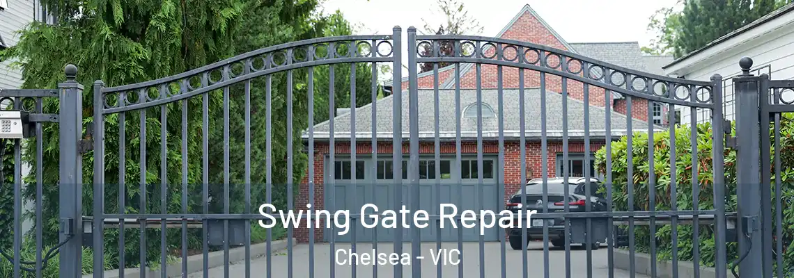 Swing Gate Repair Chelsea - VIC
