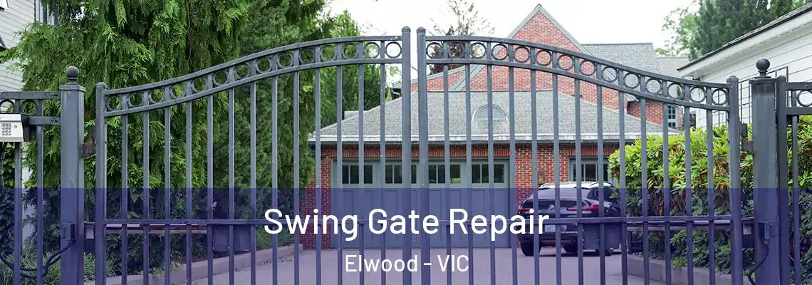 Swing Gate Repair Elwood - VIC