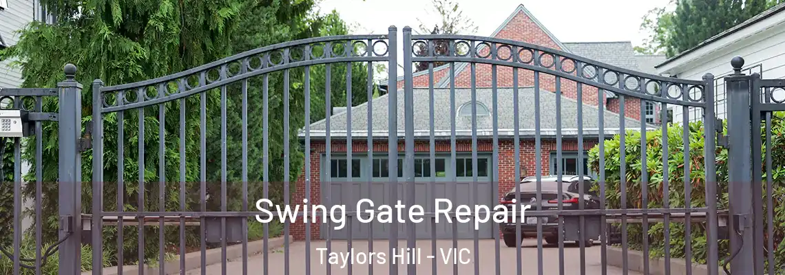 Swing Gate Repair Taylors Hill - VIC