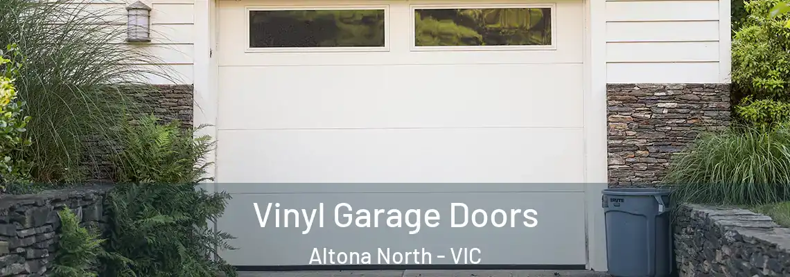  Vinyl Garage Doors Altona North - VIC
