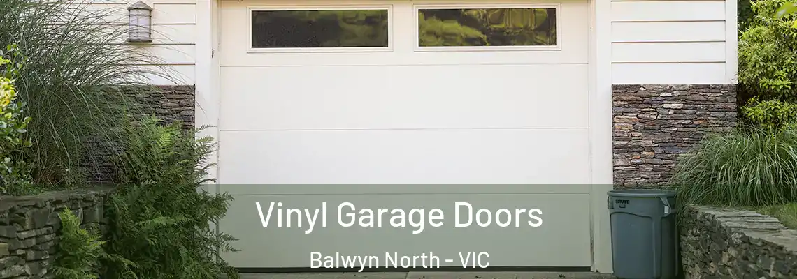  Vinyl Garage Doors Balwyn North - VIC