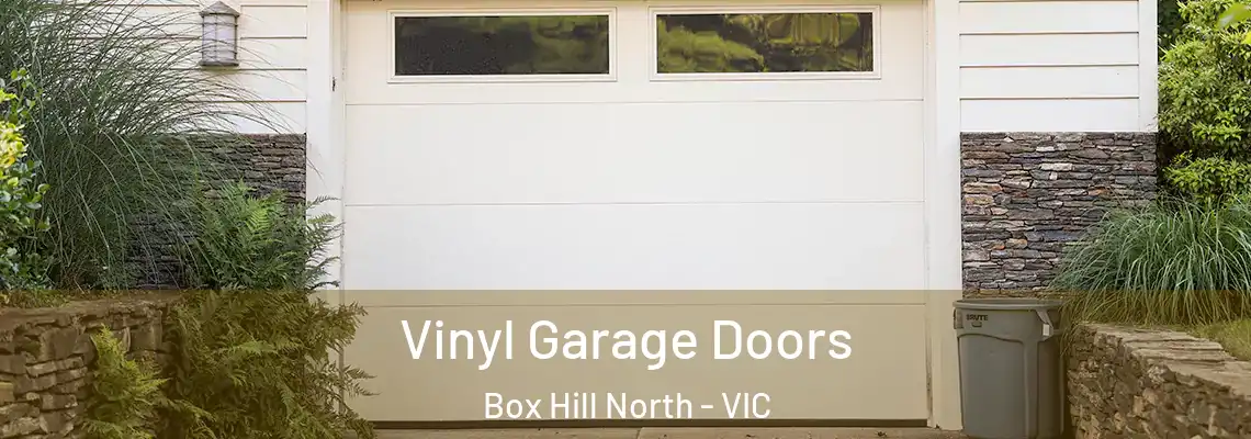  Vinyl Garage Doors Box Hill North - VIC