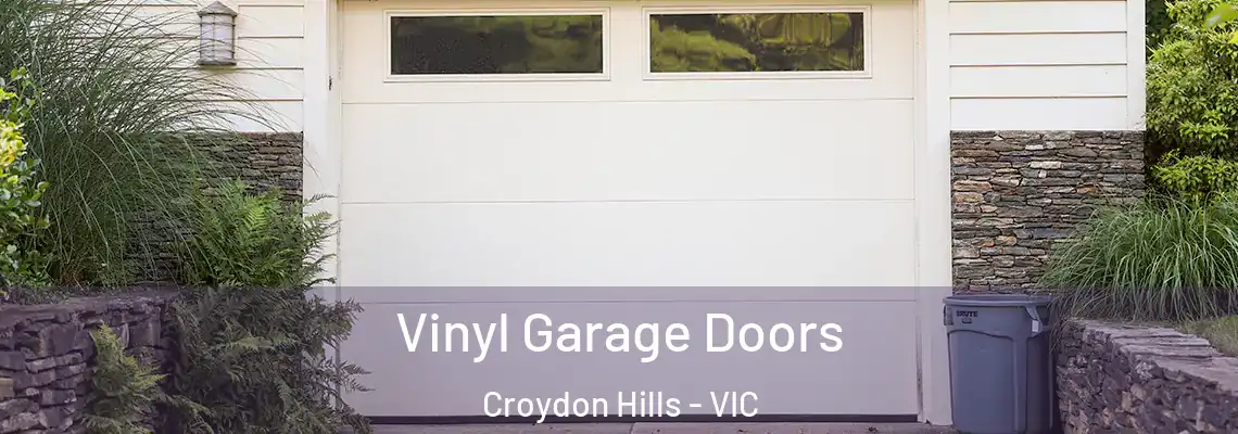  Vinyl Garage Doors Croydon Hills - VIC