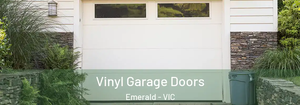  Vinyl Garage Doors Emerald - VIC