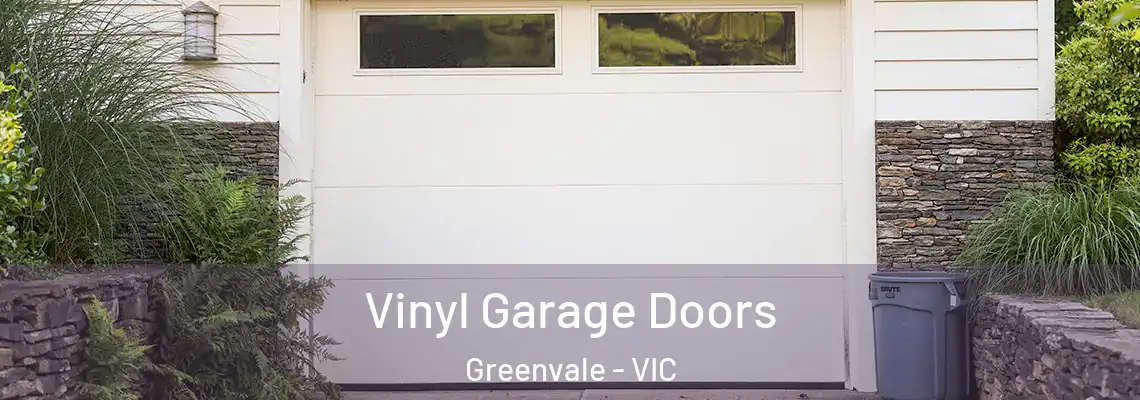  Vinyl Garage Doors Greenvale - VIC