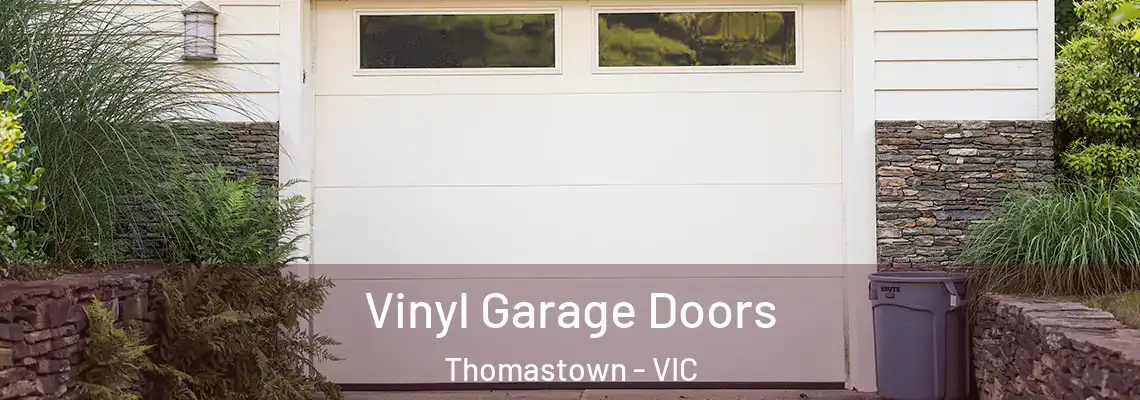  Vinyl Garage Doors Thomastown - VIC