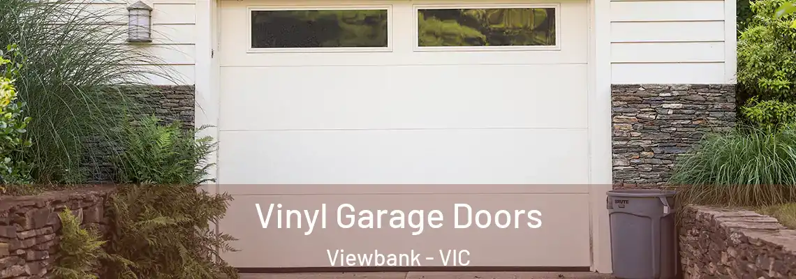  Vinyl Garage Doors Viewbank - VIC