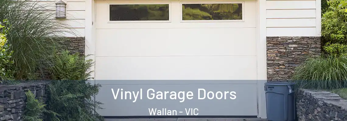  Vinyl Garage Doors Wallan - VIC