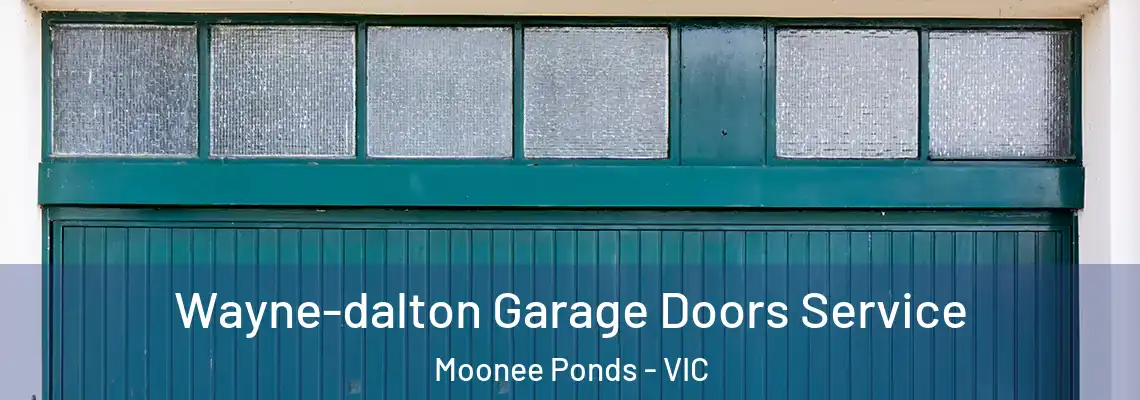 Wayne-dalton Garage Doors Service Moonee Ponds - VIC