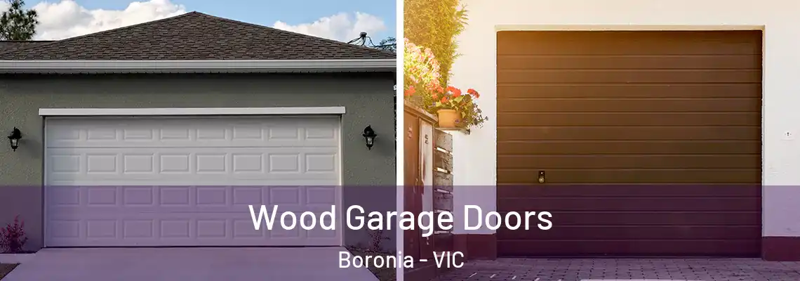 Wood Garage Doors Boronia - VIC