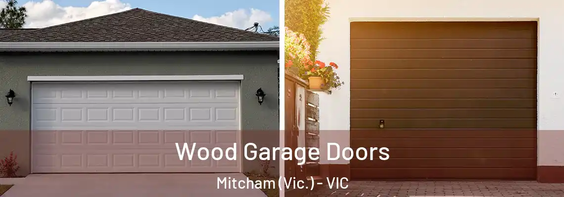 Wood Garage Doors Mitcham (Vic.) - VIC